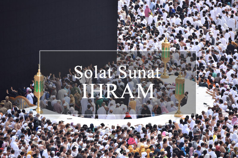 solat sunat ihram