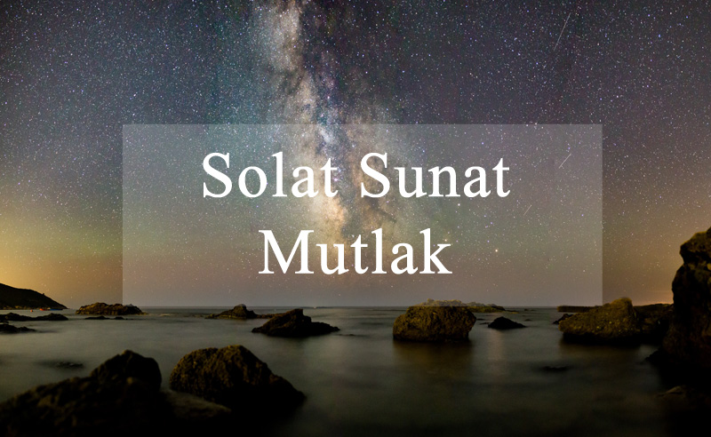 solat sunat mutlak