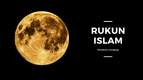 Rukun Islam 5 Perkara Rukun Islam Penjelasannya Aku Islam