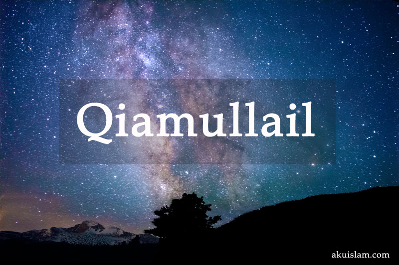 Qiamulail cara solat Qiamullail :6