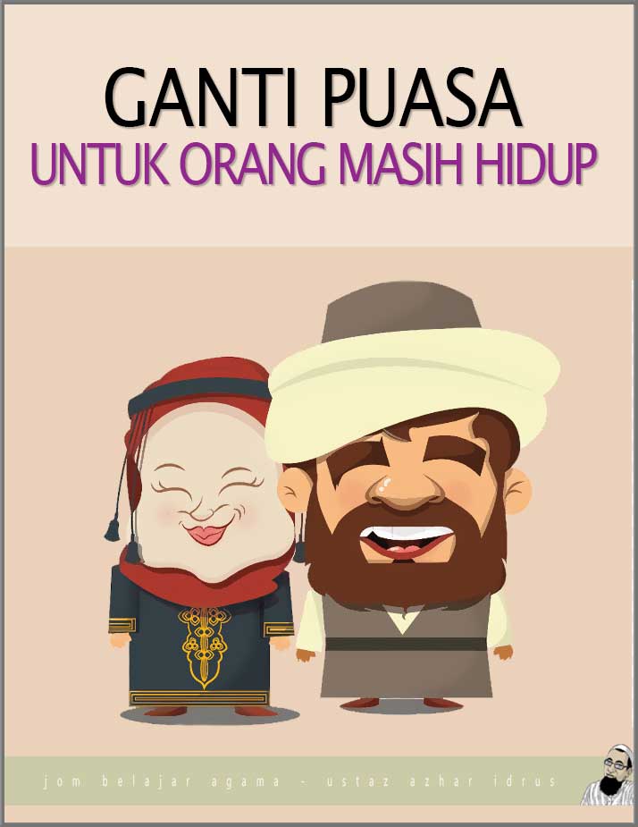 ganti puasa bagi orang masih hidup