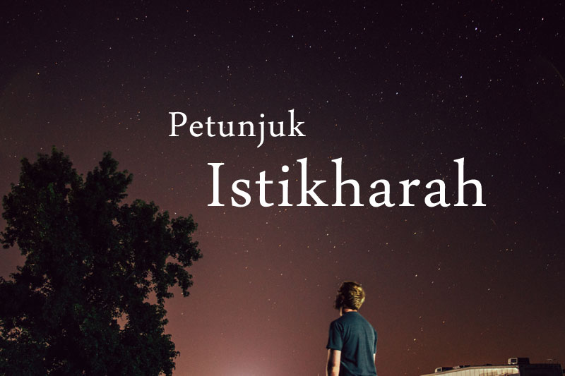 petunjuk solat istikharah