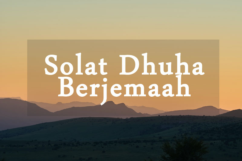 solat dhuha berjemaah