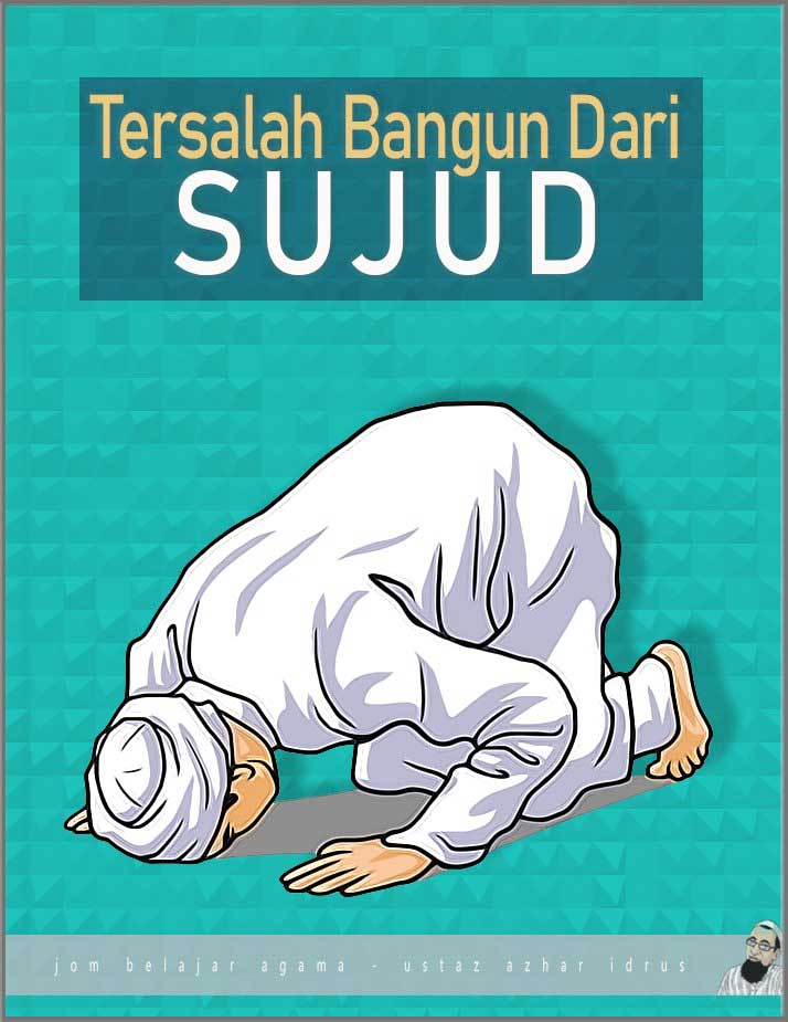 Hukum Tersalah Bangun Dari Sujud Pertama Dan Terus Berdiri 