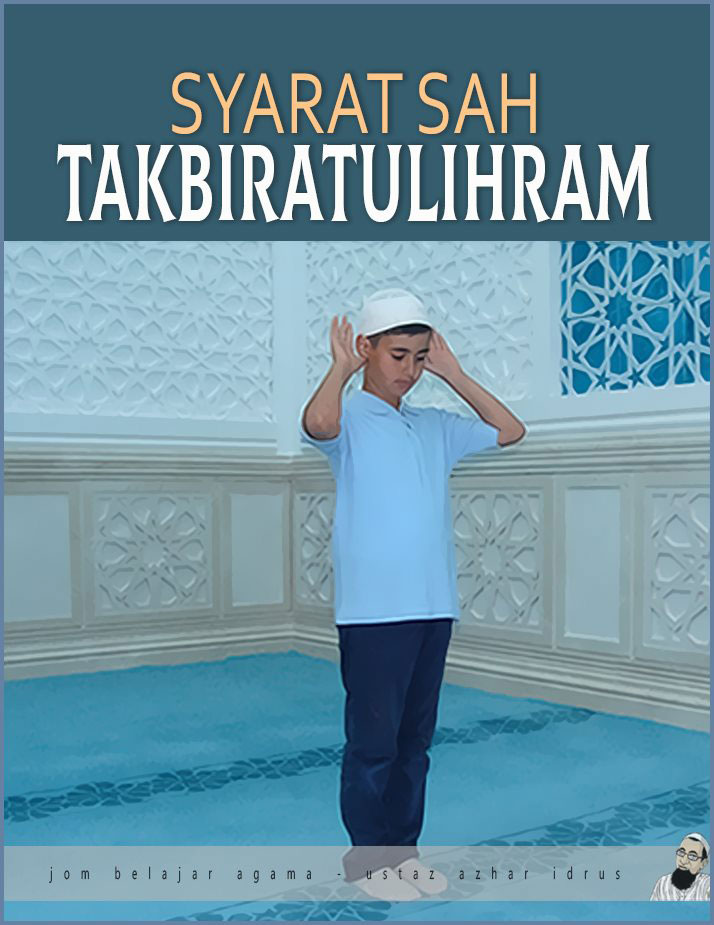 syarat sah takbiratul ihram