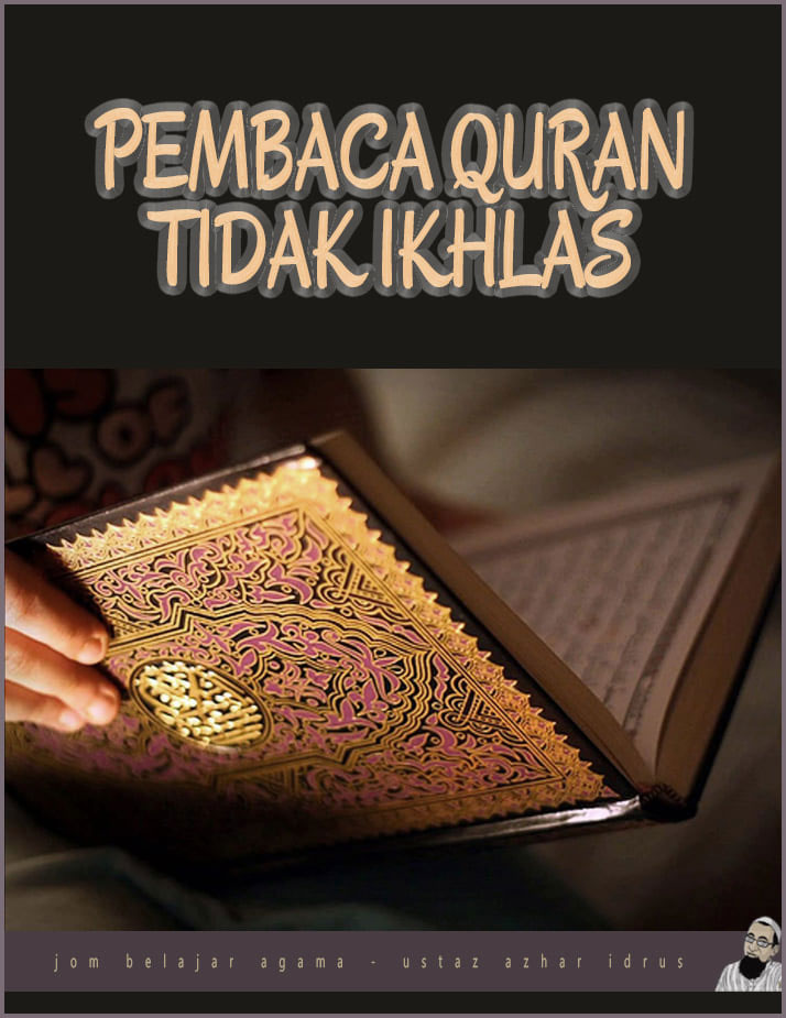 Hukum Sedekah Bacaan Quran Yang Tidak Ikhlas? • AKU ISLAM