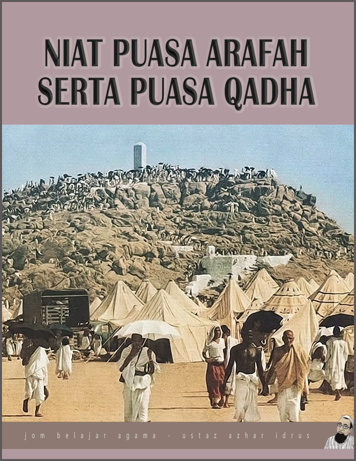 Bolehkah Niat Puasa Arafah Sekali Dengan Puasa Qadha Aku Islam