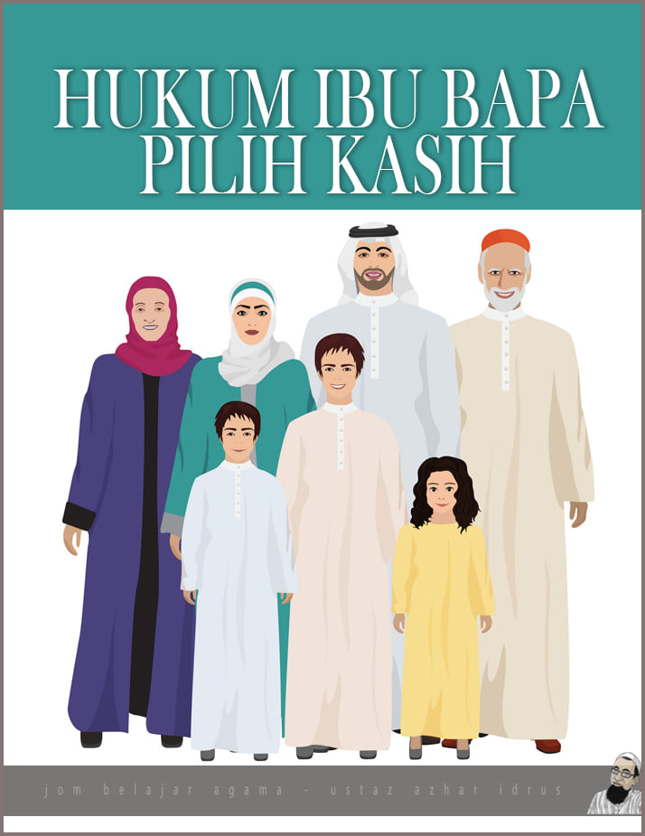 Hukum Ibu Bapa Pilih Kasih • AKU ISLAM