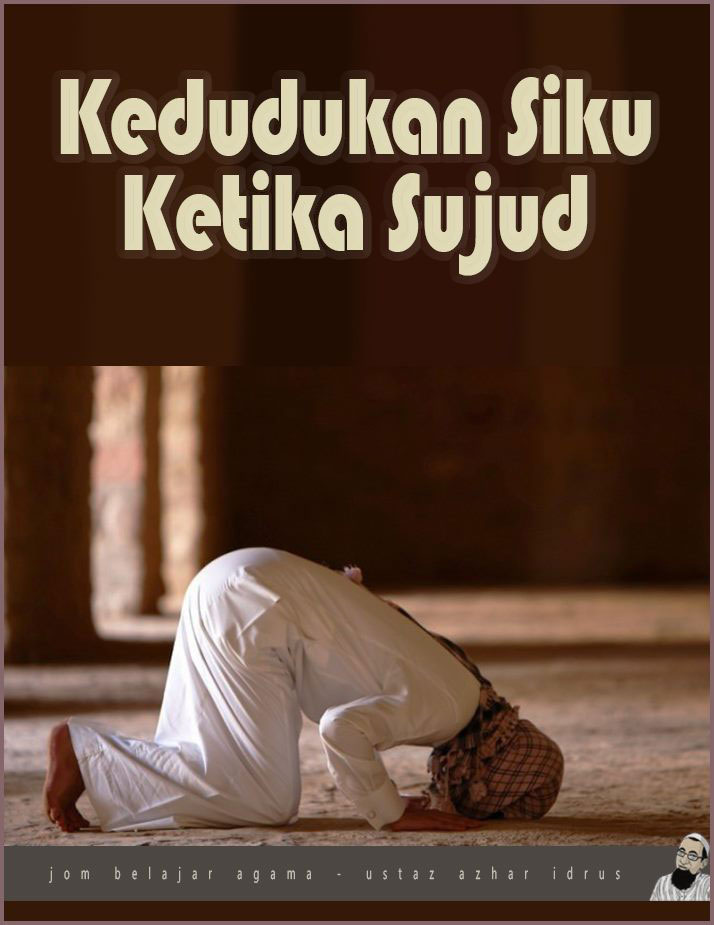 Kedudukan Siku Ketika Sujud