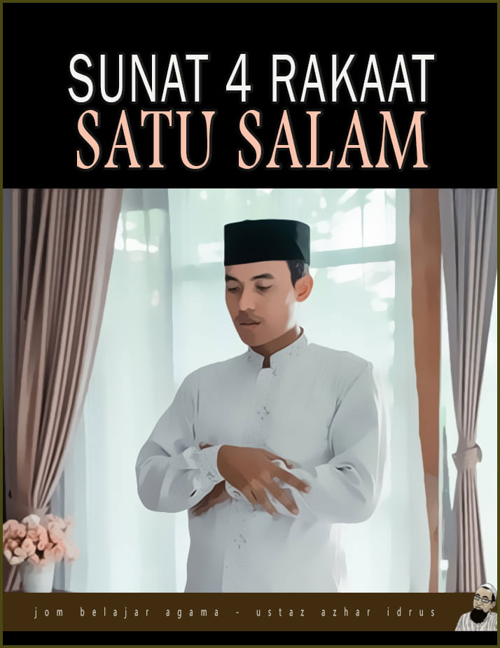 Cara Solat Sunat Selepas Isyak 4 Rakaat 1 Salam