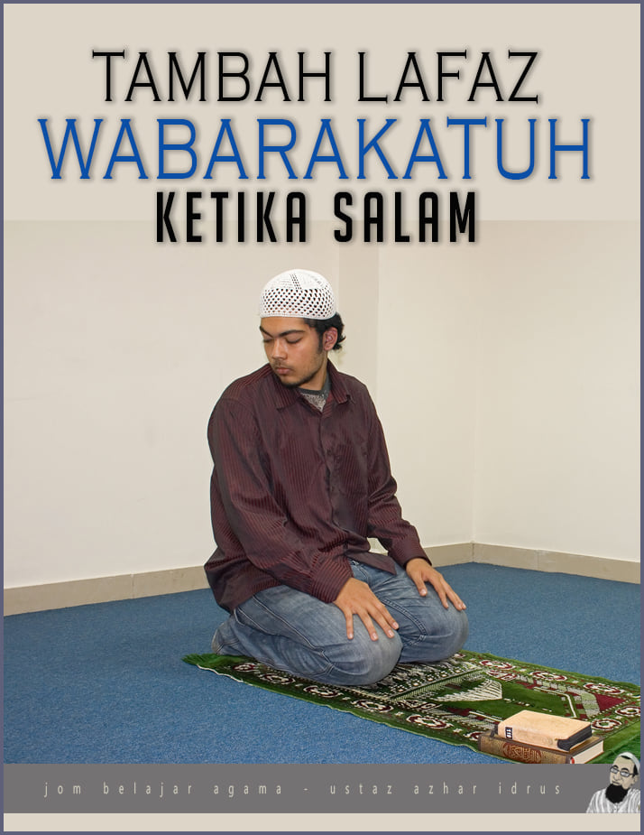 Hukum Tambah Lafaz "Wabarakatuh" Ketika Beri Salam Dalam ...