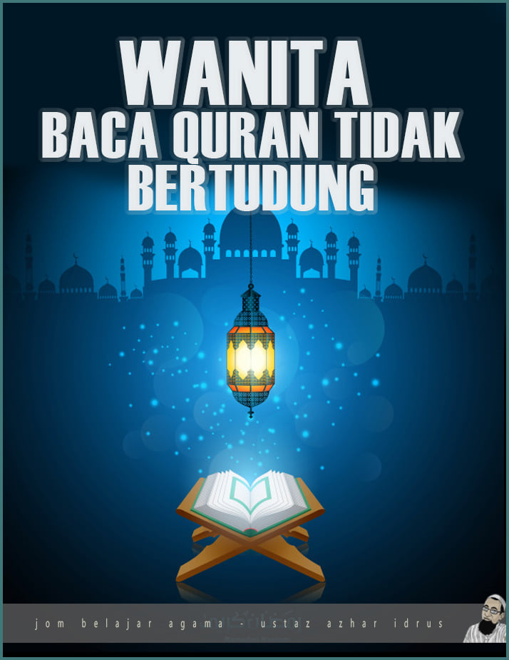 Baca Quran Tanpa Tudung