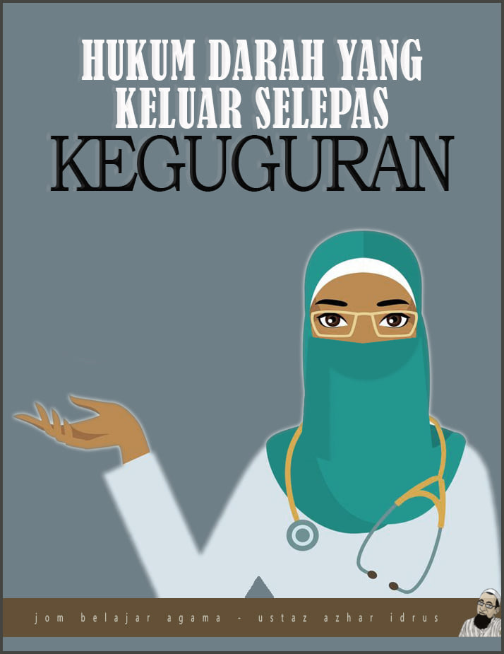 Darah Yang Keluar Selepas Keguguran • Aku Islam