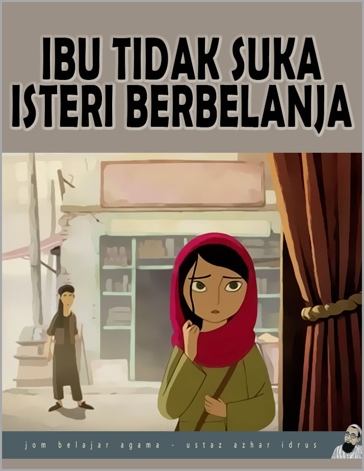 Masalah Ibu Tidak Suka Suami Berbelanja Untuk Isteri • AKU 