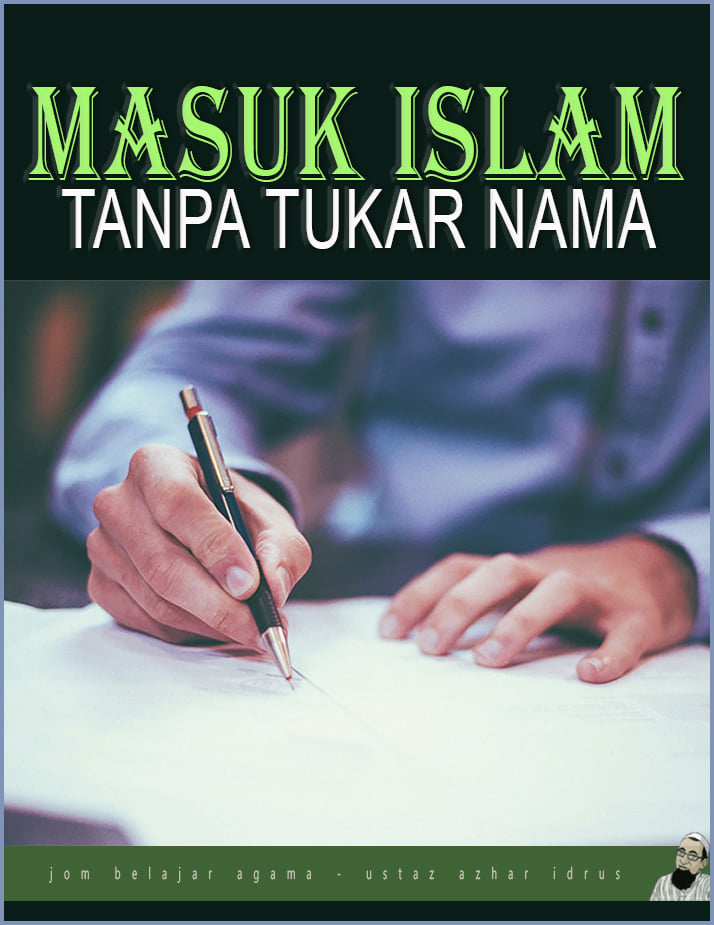 Muallaf Tidak Tukar Nama 