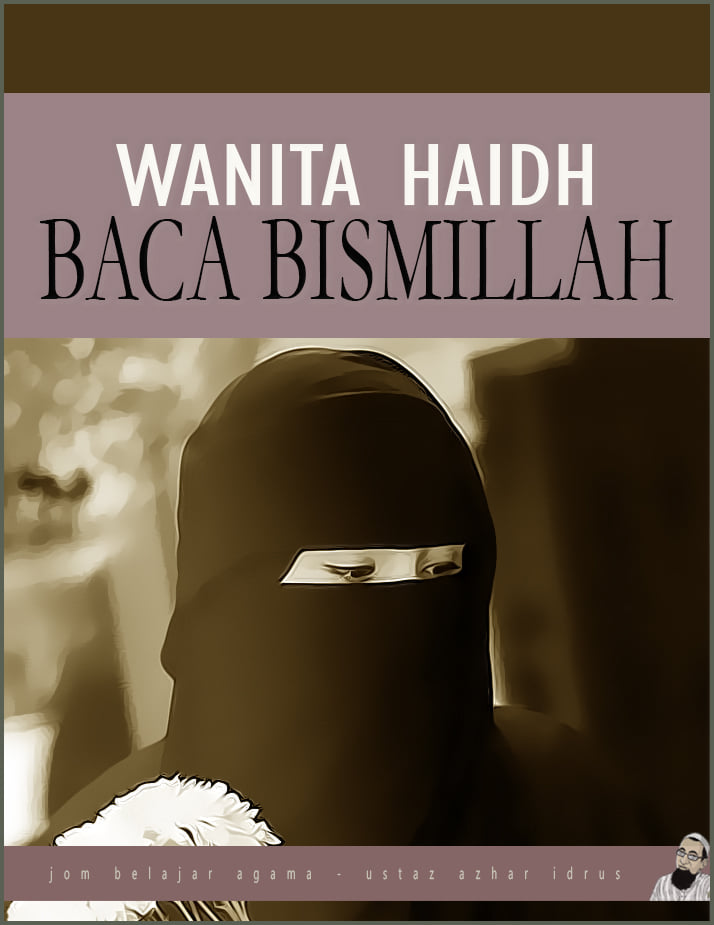 Perempuan Haid Baca Bismillah