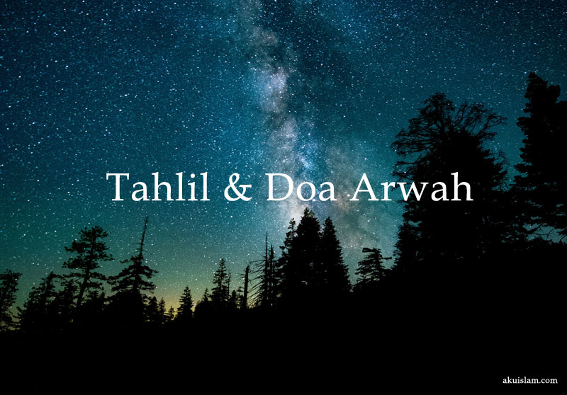 bacaan tahlil dan doa arwah