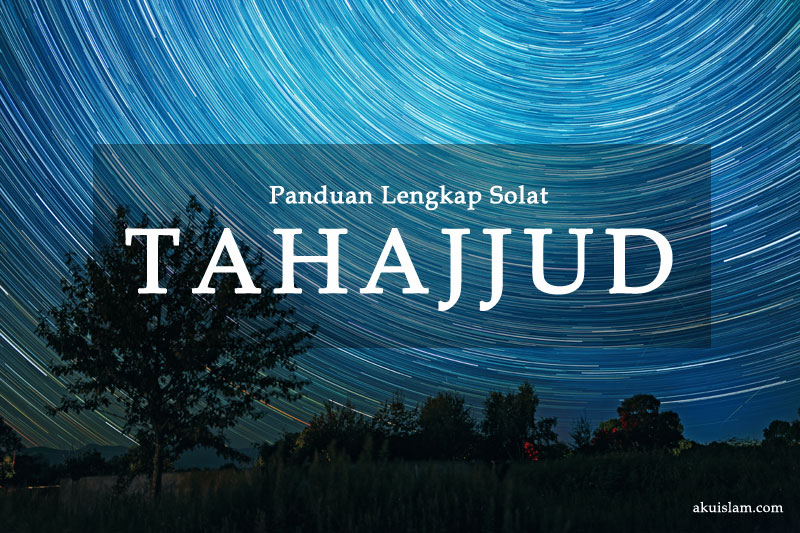 Cara Solat Tahajjud