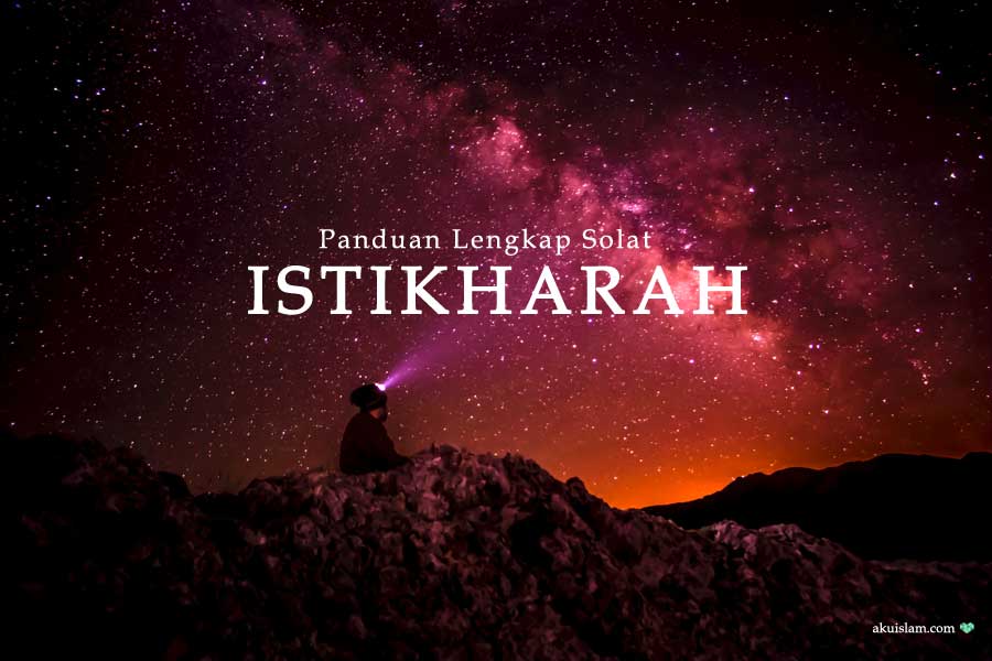 Maksud solat sunat istikharah