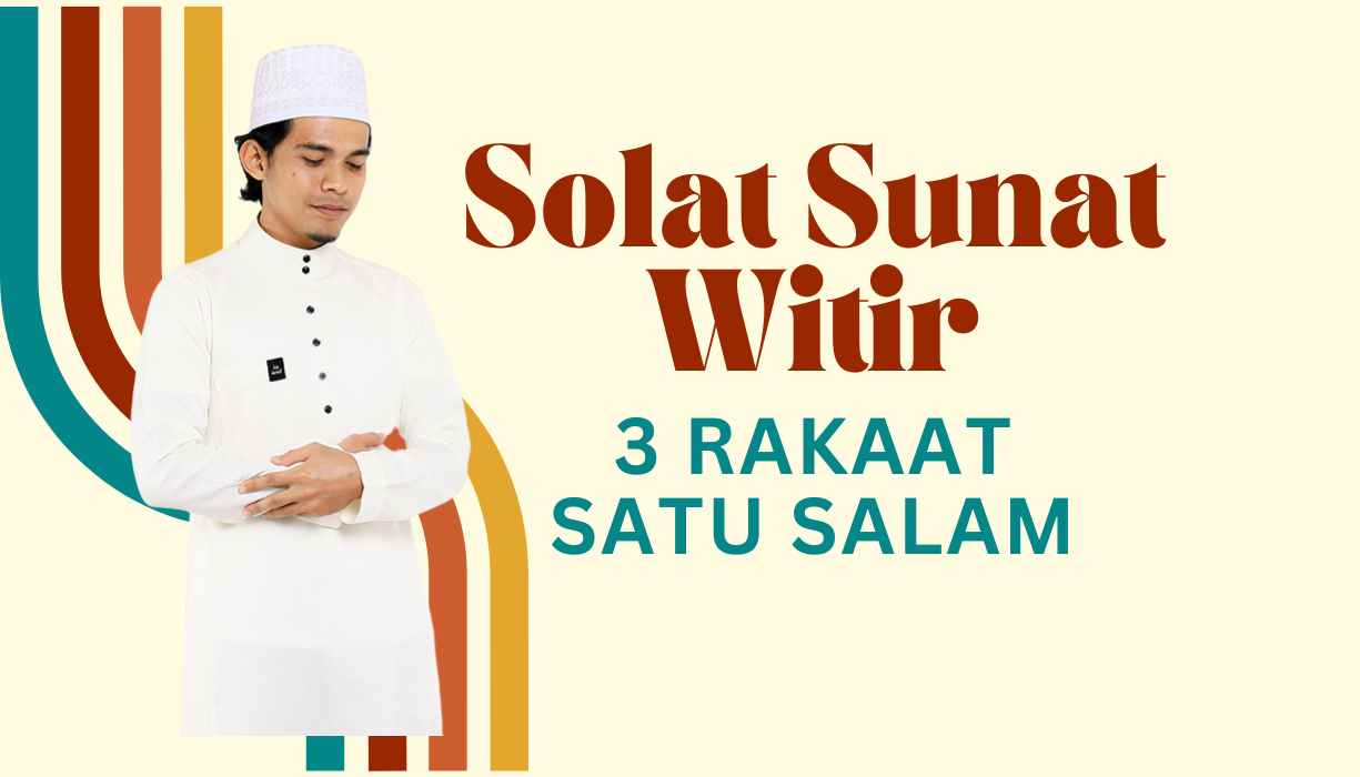 Solat Witir 3 Rakaat 1 Salam