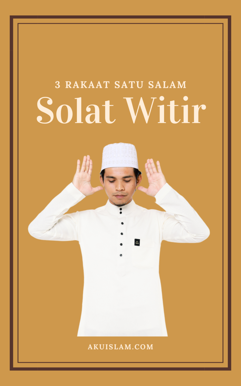 Niat & Cara Solat Witir 3 Rakaat 1 Salam (Panduan Lengkap) • AKU ISLAM