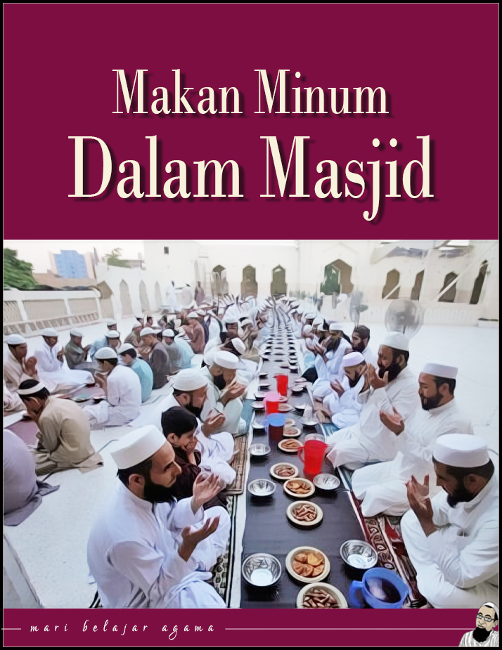 Hukum Makan Dan Minum Dalam Masjid