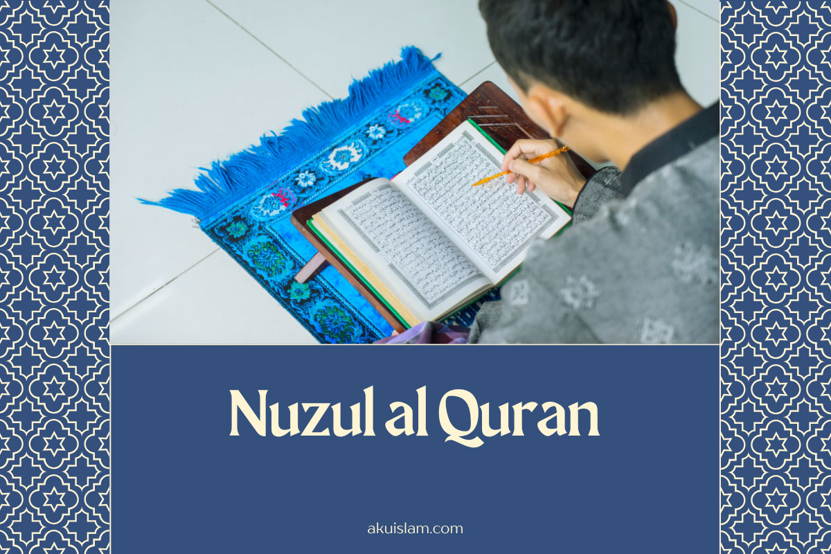 Sejarah dan amalan nuzul quran