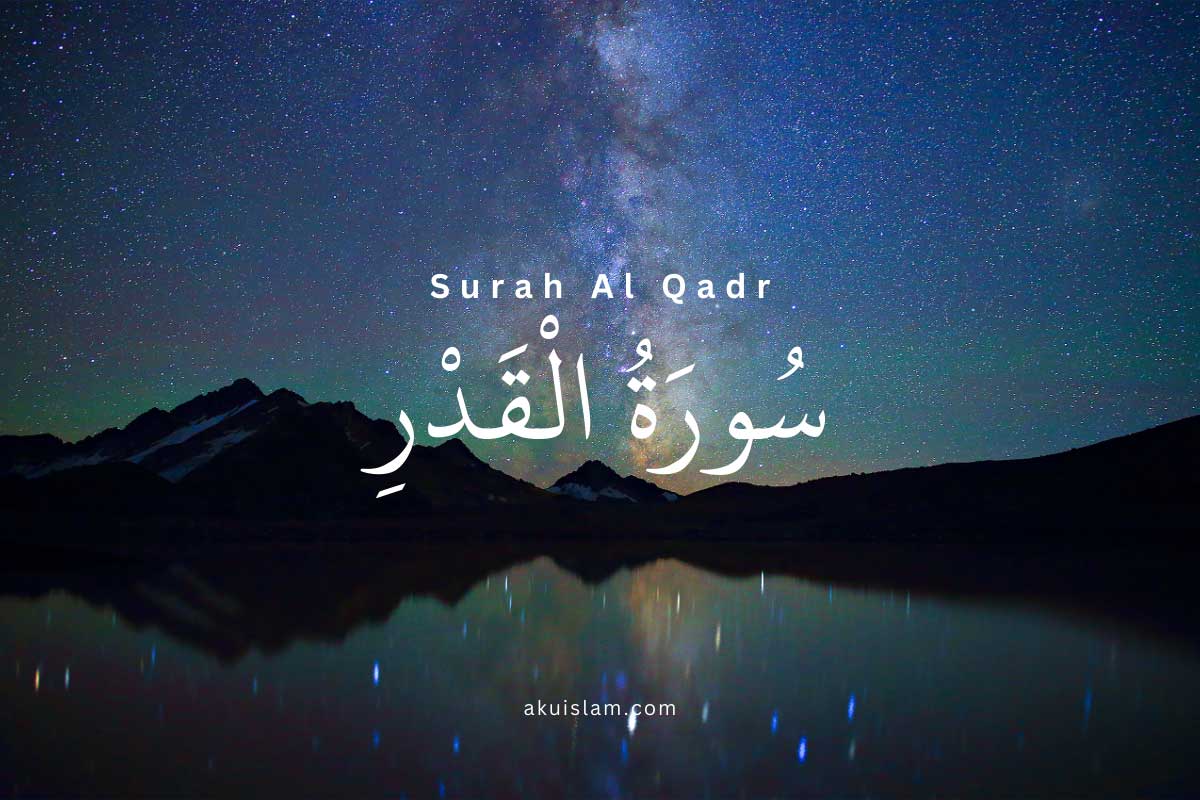 SURAH AL QADR