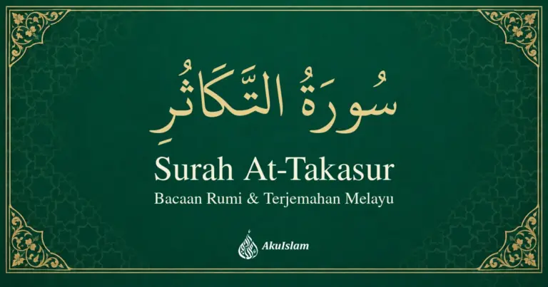 Surah At-Takasur — bacaan Rumi dan terjemahan Melayu