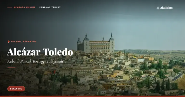 Alcázar Toledo, Panduan Tempat Kembara Muslim