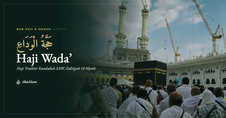 Muka foto Haji Wada’ Rasulullah SAW dengan Kaabah dan jemaah bertawaf di Masjidil Haram, siri Sirah Nabawiyah AkuIslam
