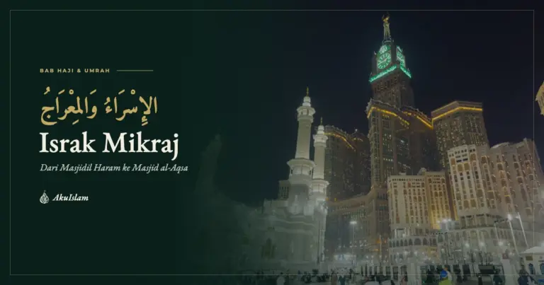 Muka foto Israk Mikraj dengan Masjidil Haram dan menara jam Makkah pada waktu malam, siri Jejak Sirah Haramain AkuIslam