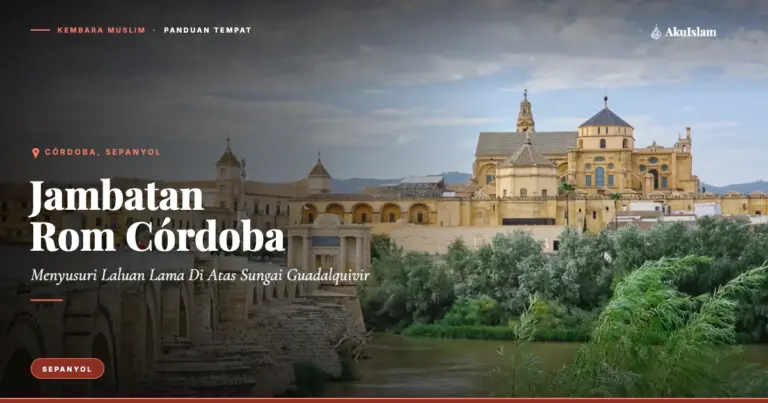 Jambatan Rom Córdoba, Panduan Tempat Kembara Muslim