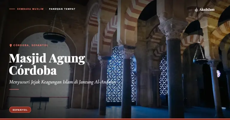 Masjid Agung Córdoba, Panduan Tempat Kembara Muslim
