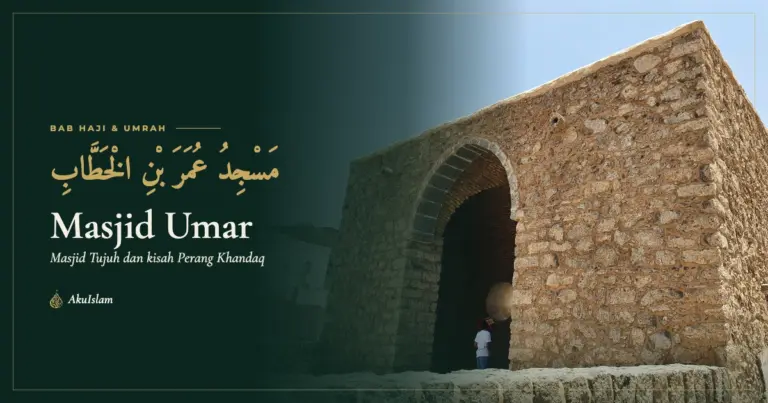Masjid Umar bin al-Khattab di kawasan Masjid Tujuh Madinah, muka foto Bab Haji dan Umrah AkuIslam