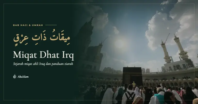 Miqat Dhat Irq, muka foto Bab Haji dan Umrah AkuIslam
