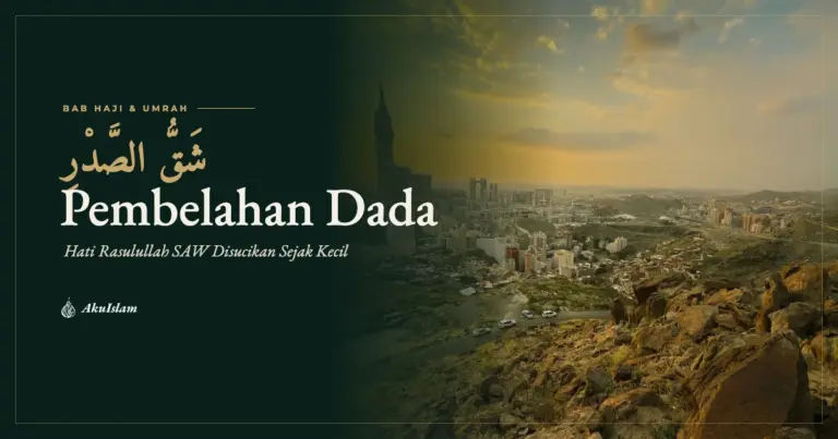 Muka foto Pembelahan Dada Rasulullah SAW dengan pemandangan kota Mekah ketika senja
