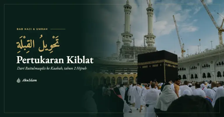 Muka foto Pertukaran Arah Kiblat dengan Kaabah di Masjidil Haram, siri Jejak Sirah Haramain AkuIslam
