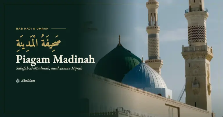 Muka foto Piagam Madinah dengan Kubah Hijau dan menara Masjid Nabawi, siri Jejak Sirah Haramain AkuIslam