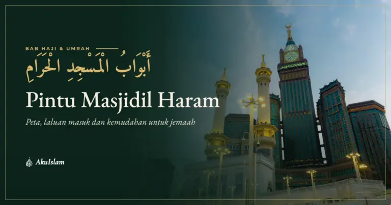 Pintu Masjidil Haram: peta, laluan masuk dan kemudahan untuk jemaah haji dan umrah