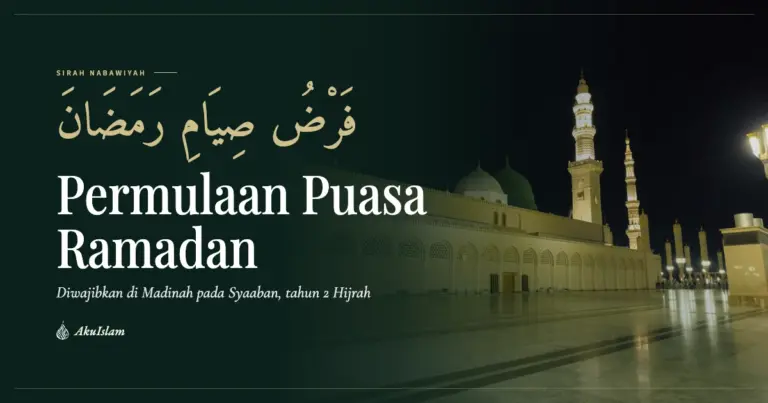 Muka foto Permulaan Kewajipan Puasa Ramadan, siri Sirah Nabawiyah AkuIslam