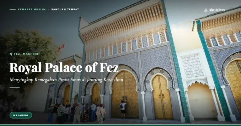 Royal Palace of Fez, Panduan Tempat Kembara Muslim