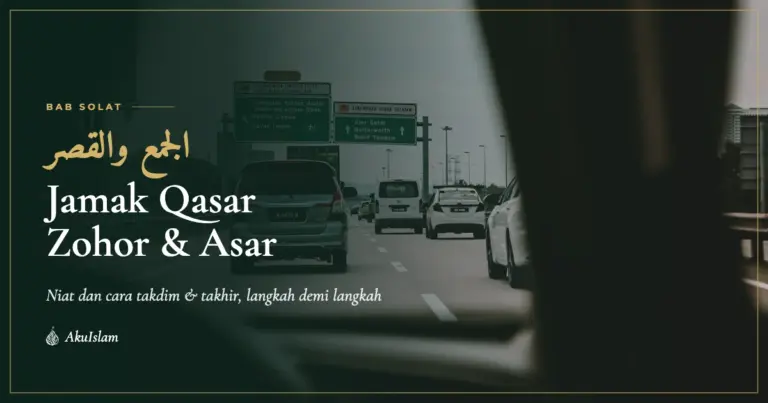 Solat jamak qasar Zohor dan Asar ketika musafir di lebuh raya