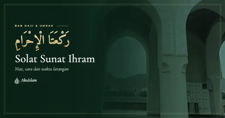 Solat Sunat Ihram: niat, cara dan waktu larangan, muka foto Bab Haji dan Umrah