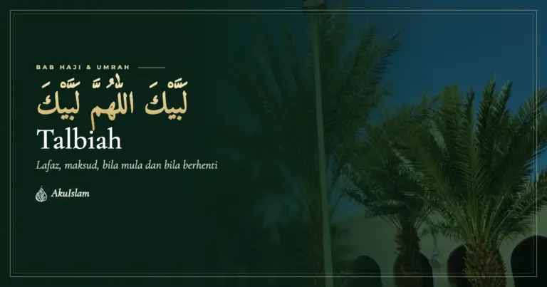 Talbiah: lafaz, maksud, bila mula dan bila berhenti, muka foto Bab Haji dan Umrah